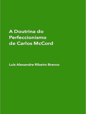 cover image of A Doutrina do Perfeccionismo de Carlos McCord